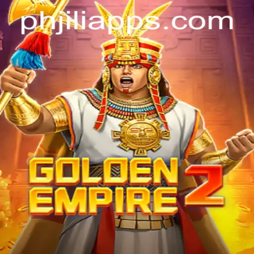 Exploring the World of GoldenEmpire2 and the PHJili App