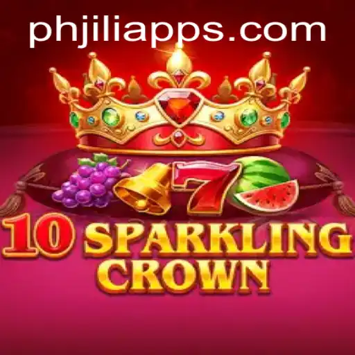 Discover the Excitement of 10SparklingCrown on PHJili App
